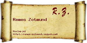Remes Zotmund névjegykártya